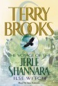 Ilse Witch: The Voyage of the Jerle Shannara: Ilse Witch (Audio) - Terry Brooks, Sam Fontana