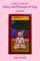 Student's Guide Hist & Phil Yoga Revised Edition - Peter Connolly