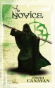 The Novice (Black Magician Trilogy, #2) - Trudi Canavan