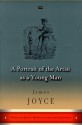 Portrait Of The Artist As A Young Man - James Joyce