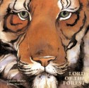 Lord of the Forest - Caroline Pitcher, Jackie Morris