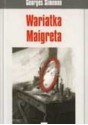 Wariatka Maigreta - Georges Simenon