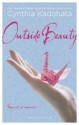 Outside Beauty - Cynthia Kadohata