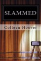 Slammed - Colleen Hoover