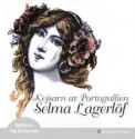 Kejsarn av Portugallien - Selma Lagerlöf, Stig Torstensson