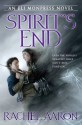 Spirit's End (An Eli Monpress Novel) - Rachel Aaron