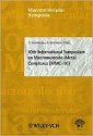 Macromolecular Symposia, No. 204: 10th International Symposium on Macromolecule-Metal Complexes (MMC-10) - I. Meisel, A. Carrick, S. Spiegel, M. Staffilani