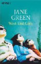 West End Girls. - Jane Green