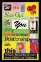 What's a Nice Girl Like You Doing in a Relationship Like This?: Women in Abusive Relationships - Kay Marie Porterfield, Cheryl A. Townsend