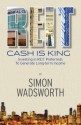 Cash Is King: Investing in REIT Preferreds to Generate Long-term Income - Simon Wadsworth, Susan Drake, I.et.al, Teri White