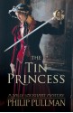 The Tin Princess - Philip Pullman