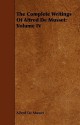 The Complete Writings of Alfred de Musset: Volume IV - Alfred de Musset