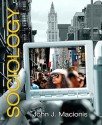 Sociology [With Access Code] - John J. Macionis