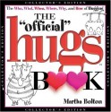 The Official Hugs Book (Collector's Edition) - Martha Bolton