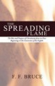 The Spreading Flame - F.F. Bruce