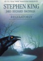 Regulatorzy - Richard Bachman