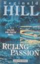 Ruling Passion - Reginald Hill