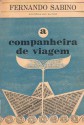 A Companheira de viagem - Fernando Sabino