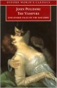 The Vampyre and Other Tales of the Macabre - John William Polidori, Robert Morrison, Charles James Lever, Letitia E. Landon