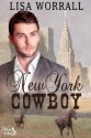 New York Cowboy - Lisa Worrall