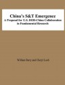 China's S&t Emergence a Proposal for U.S. Dod-China Collaboration in Fundamental Research - Larry Wentz, Frank Kramer, Stuart Starr