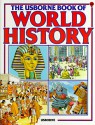 The Usborne Book of World History (Picture World) - Anne Millard, Patricia Vanags, Jenny Tyler, Joseph McEwan