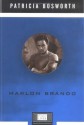 Marlon Brando (Penguin Lives) - Patricia Bosworth