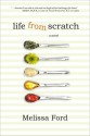 Life From Scratch - Melissa Ford