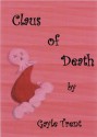 Claus of Death - Gayle Trent