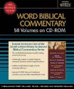 Word Biblical Commentary: 58 Volumes on CD-ROM - Bruce M. Metzger, David W. Hubbard, Glenn W. Barker, John D.W. Watts, Ralph P. Martin