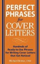 Perfect Phrases for Cover Letters - Michael Betrus