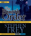 The Fourth Order - Stephen W. Frey, Holter Graham