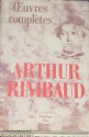 Oeuvres completes - Arthur Rimbaud