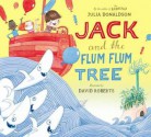 Jack and the Flum Flum Tree - Julia Donaldson