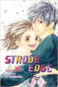 Strobe Edge, Vol. 10 (Strobe Edge, #10) - Io Sakisaka