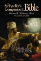 The Storyteller's Companion to the Bible Volume 8: Daniel and Revelation - Michael E. Williams