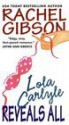 Lola Carlyle Reveals All - Rachel Gibson