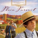 Plain Pursuit (Audio) - Beth Wiseman, Renee Ertl