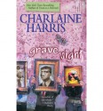 Grave Sight - Charlaine Harris