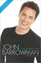 I Am What I Am - John Barrowman, Carole E. Barrowman