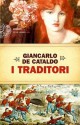 I traditori - Giancarlo De Cataldo