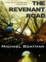 The Revenant Road - Michael Boatman