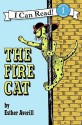 The Fire Cat (Turtleback School & Library Binding Edition) (I Can Read! - Level 1) - Esther Averill