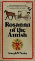 Rosanna of the Amish - Joseph Warren Yoder