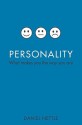 Personality: What Makes You the Way You Are - Daniel Nettle