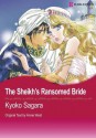 The Sheikh's Ransomed Bride (Harlequin Comics) - Kyoko Sagara, Annie West