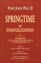 Springtime of Evangelization: The Complete Tests of the Holy Father's 1998 and Lumina Addresses - Pope John Paul II