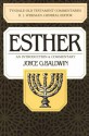 Esther: An Introduction and Commentary (Tyndale Old Testament Commentaries) - Joyce G. Baldwin