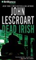 Dead Irish - John Lescroart