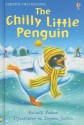 The Chilly Little Penguin - Russell Punter